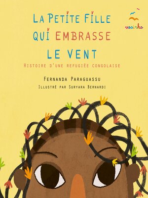 cover image of La petite fille qui embrasse le vent